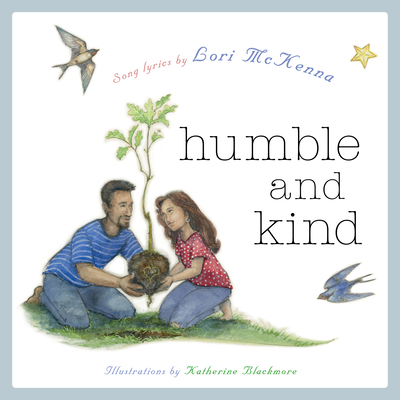 Humble and Kind: A Children's Picture Book