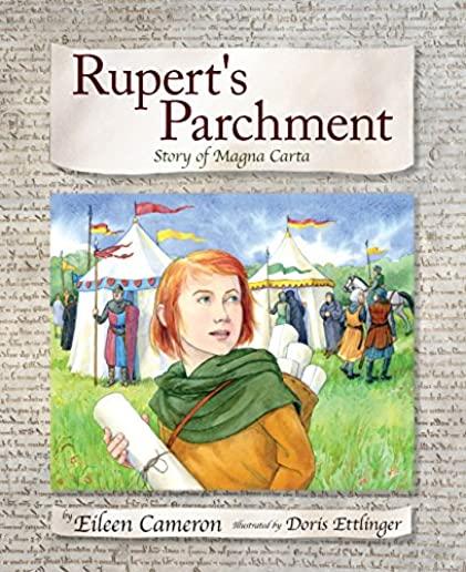 Rupert's Parchment: Story of Magna Carta