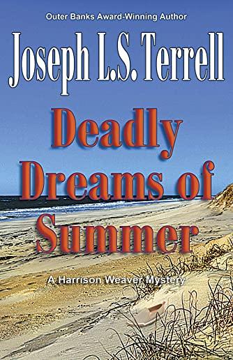 Deadly Dreams of Summer