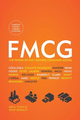 Fmcg: The Power of Fast-Moving Consumer Goods