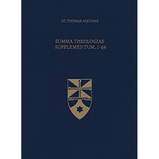 Summa Theologiae Supplementum, 1-68 (Latin-English Edition)