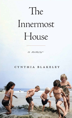 The Innermost House: A Memoir