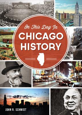 On This Day in Chicago History