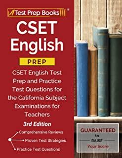 CSET English Prep: CSET English Test Prep and Practice Test Questions for the California Subject Examinations for Teachers [3rd Edition]