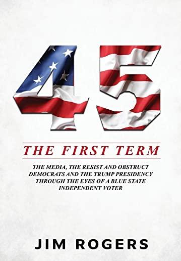 45: The First Term