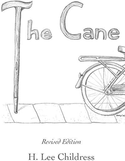 The Cane: Revised Edition