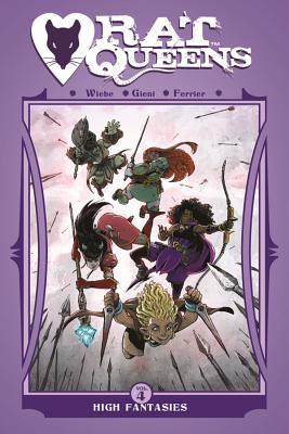 Rat Queens Volume 4: High Fantasies