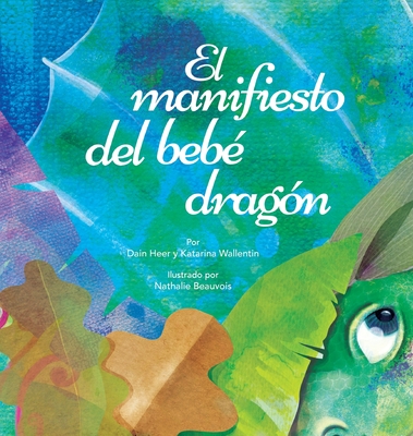 El manifiesto del bebÃ© dragÃ³n (Spanish)