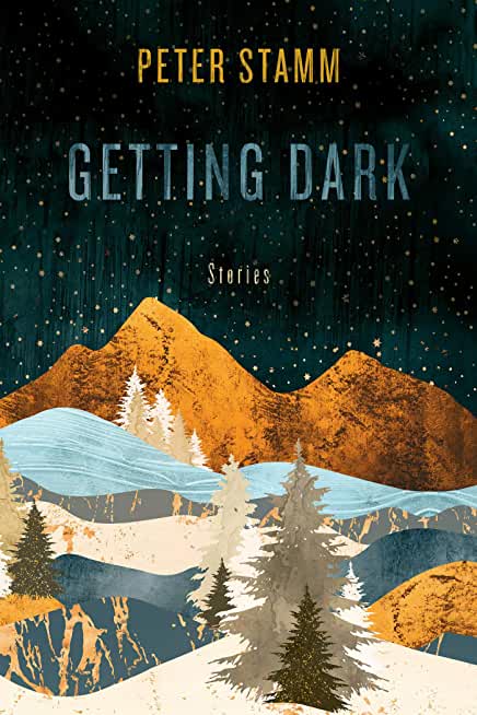 It's Getting Dark: Stories