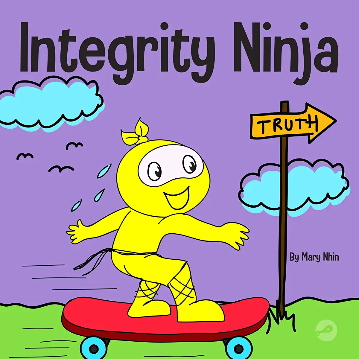 Integrity Ninja: A Social, Emotional Children's Book About Being Honest and Keeping Your Promises