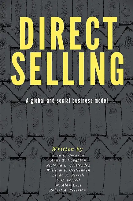 Direct Selling: A Global and Social Business Model