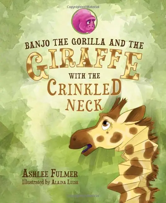 Banjo the Gorilla and the Giraffe with the Crinkled Neck