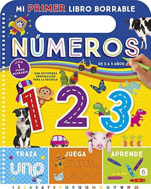 Mi Primer Libro Borrable: Numeros (My First Wipe Clean Numbers Spanish Language)