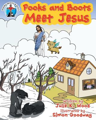 Pooks and Boots Meet Jesus