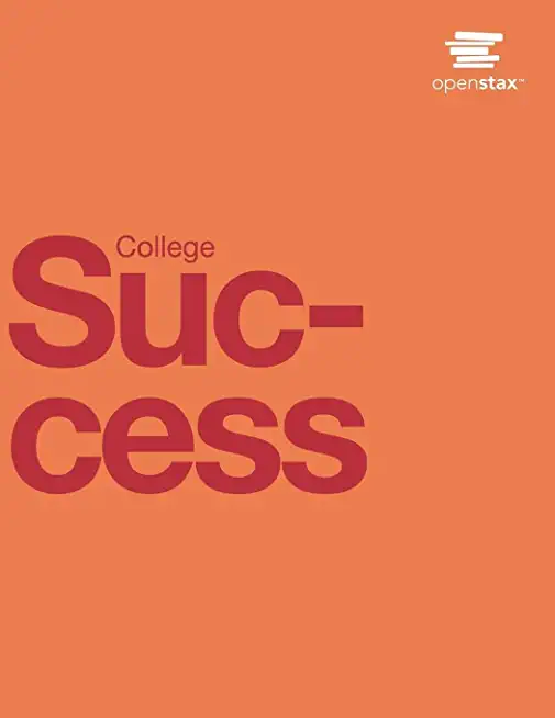 College Success by OpenStax (Print Version, Paperback, B&W)