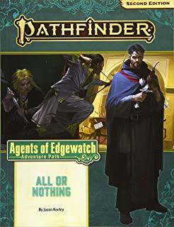 Pathfinder Adventure Path: All or Nothing (Agents of Edgewatch 3 of 6) (P2)