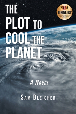 The Plot to Cool the Planet