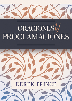 Oraciones Y Proclamaciones