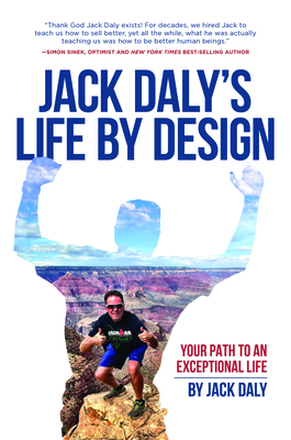 Life by Design: Your Path to an Exceptional Life