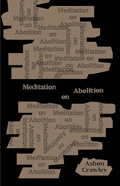 Meditation on Abolition