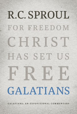 Galatians: An Expositional Commentary