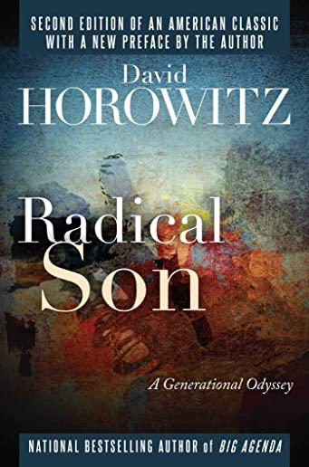 Radical Son: A Generational Odyssey