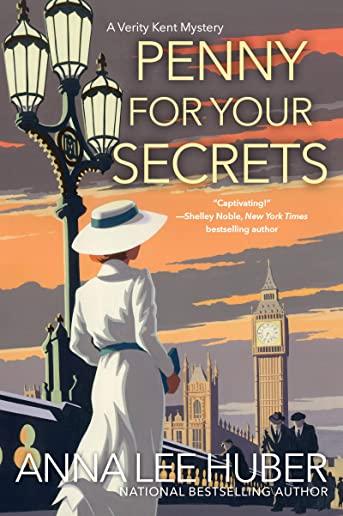 Penny for Your Secrets: A Verity Kent Mystery