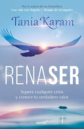 Renaser / Reborn