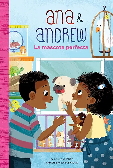 La Mascota Perfecta (the Perfect Pet)