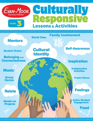 Culturally Responsive Lessons & Activities, Grade 3 Teacher Resource