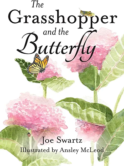 The Grasshopper and the Butterfly