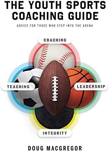 The Youth Sports Coaching Guide