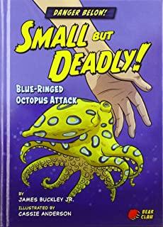 Small But Deadly!: Blue-Ringed Octopus Attack