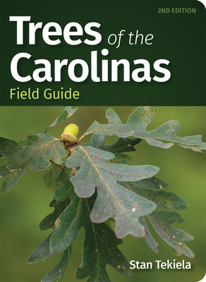 Trees of the Carolinas Field Guide