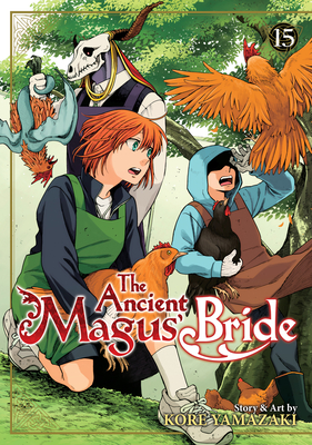 The Ancient Magus' Bride Vol. 15