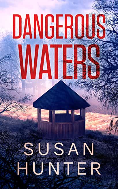 Dangerous Waters: Leah Nash Mysteries Book 8