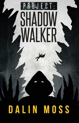 Project: Shadow Walker