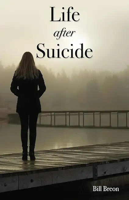 Life After Suicide