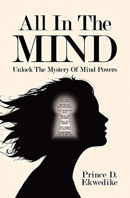 All in the Mind: Unlock the Mystery of Mind Powers