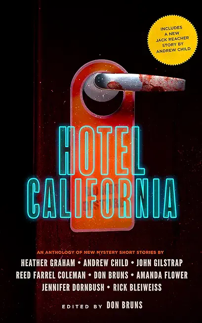 Hotel California: An Anthology of New Mystery Short Stories