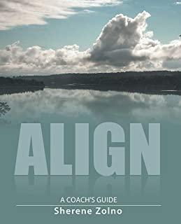 Align: A Coach's Guide