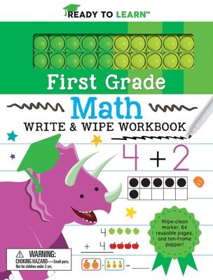 Ready to Learn: First Grade Math Write & Wipe Workbook with Popper