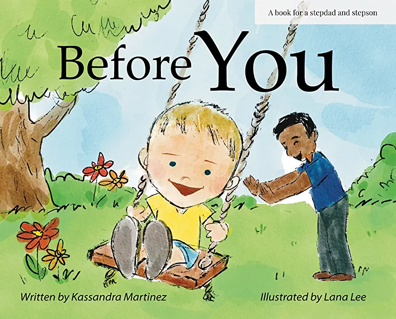 Before You: A Book for a Stepdad and a Stepson