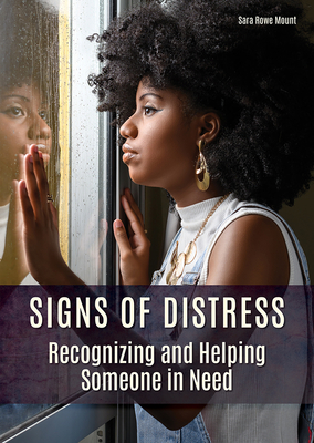 Signs of Distress: Recognizing and Helping Someone in Need