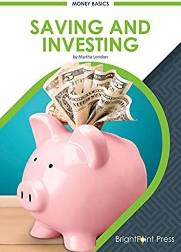 Saving and Investing