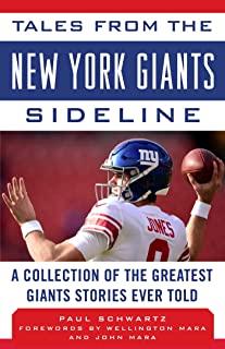 Tales from the New York Giants Sideline: A Collection of the Greatest Giants Stories Ever Told