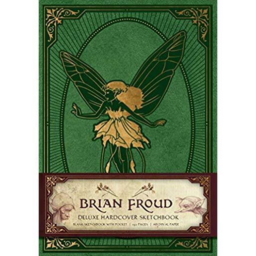 Brian Froud Deluxe Hardcover Sketchbook