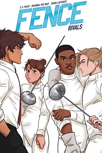 Fence: Rivals, Volume 4: Rivals