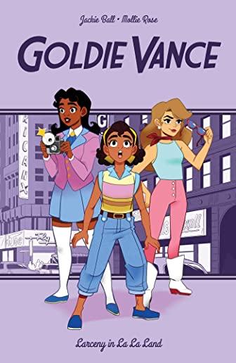 Goldie Vance: Larceny in La La Land, Volume 5