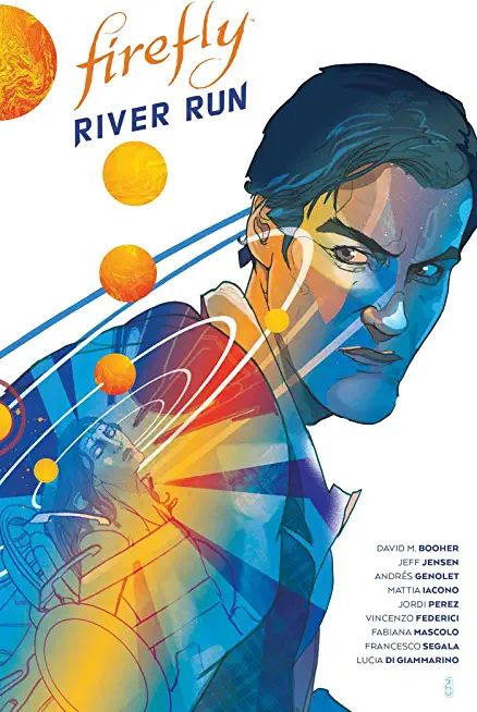 Firefly: River Run Hc